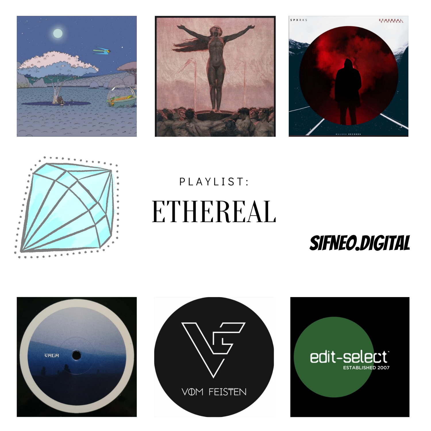 Ethereal playlist compiled by Sif Neo